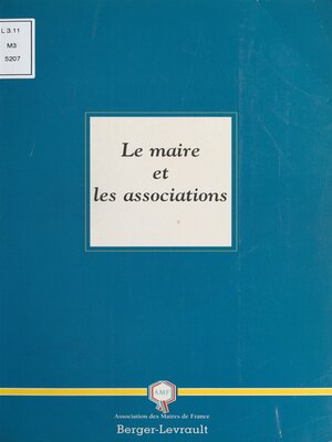 cover image of Le Maire et les Associations